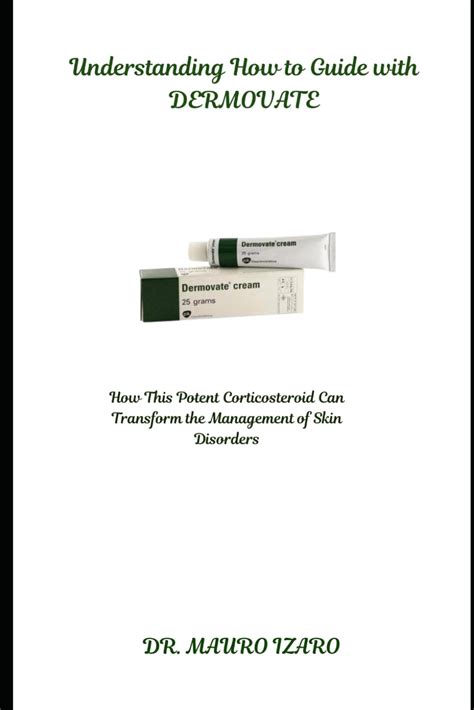 Buy Understanding How to Guide with DERMOVATE: How This Potent ...