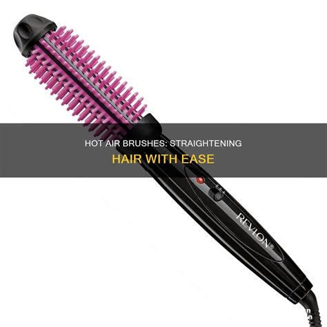 Hot Air Brushes: Straightening Hair With Ease | ShunSalon
