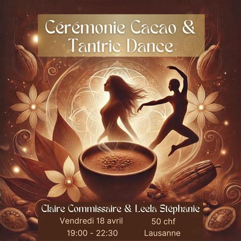 Cérémonie Cacao et Danse Tantrique , Atelier OOOM, Lausanne, 18 April ...