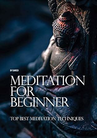 MEDITATION FOR BEGINNER - : The Ultimate Guide to Learn How to Relieve ...