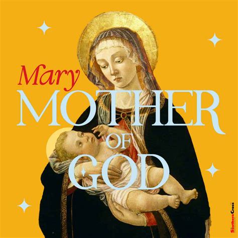 Solemnity Of Mary SOLEMNITY OF MARY, MOTHER OF GOD – 1st JANUARY