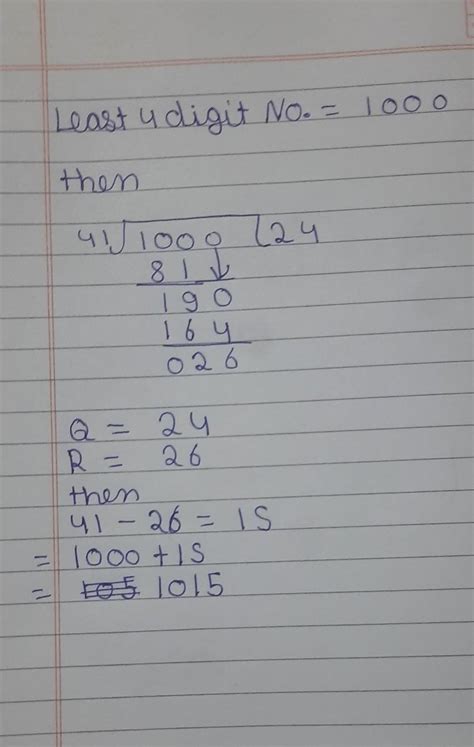 Find the least 4-digit number divisible by 41. - Brainly.in
