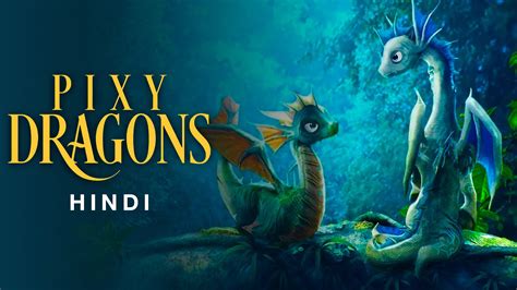 Pixy Dragon 2018 Full Movie Online - Watch HD Movies on Airtel Xstream Play
