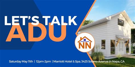 LETS TALK ADU in NAPA!, Napa Valley Marriott Hotel & Spa, 11 May 2024 ...