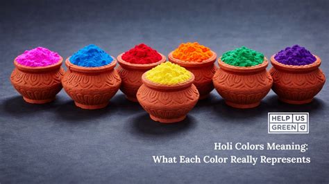 Holi Colors Meaning & Symbolism | HelpUsGreen Blog