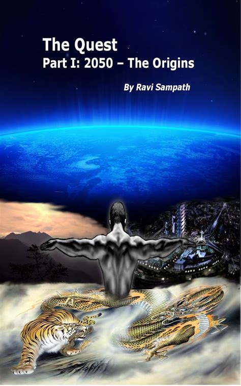The Quest: Part I: 2050 - The Origins eBook : Sampath, Ravi Kumar ...