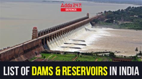 List of Dams and Reservoirs in India, Check in Detailed