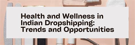 Dropshipping in India: Healt and Wellness – DeoDap