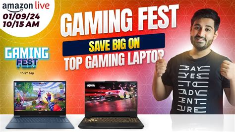 Watch Gaming Fest& Save Big On Top Gaming Laptops!! on Amazon Live