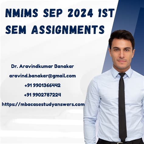 NMIMS SEP 2024 1st Sem Assignments by Dr. Aravind Banakar - 9901366442 ...