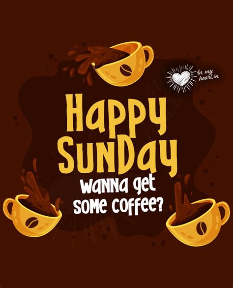 💖 Happy Sunday Morning! Images and Quotes for FREE