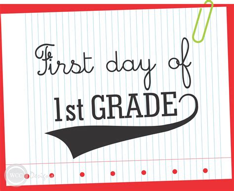First Day Of First Grade Sign Free Printable