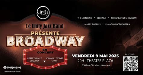 Unity Jazz Band - Broadway en concert, Théâtre Plaza, Montreal, 9 May ...