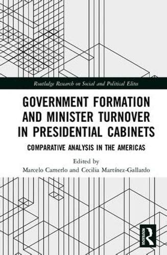 Buy Government Formation and Minister Turnover in Presidential Cabinets ...