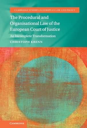 Buy The Procedural and Organisational Law of the European Court of ...