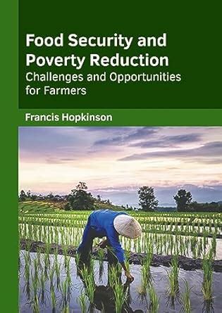 Buy Food Security and Poverty Reduction: Challenges and Opportunities ...