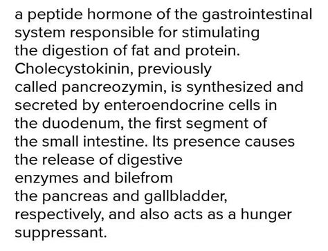 Can anyone please provide me with information about ----Cholecystokinin ...