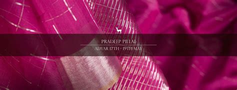 The Pradeep Pillai exhibit at Kanakavalli Adyar, Kanakavalli Adyar ...