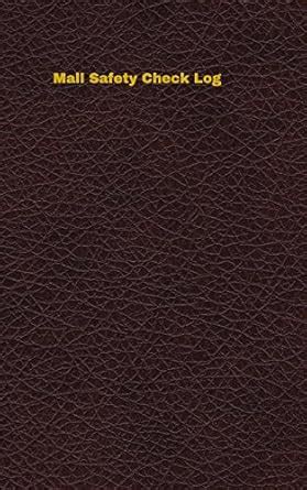 Buy Mall Safety Check Logbook Book Online at Low Prices in India | Mall ...