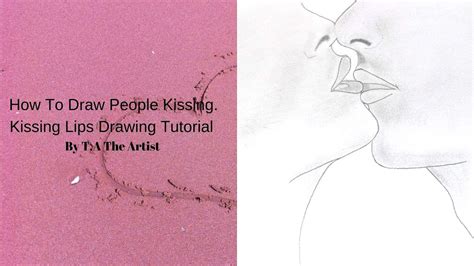 How To Draw People Kissing. Learn To Draw Kissing Lips Step By Step ...