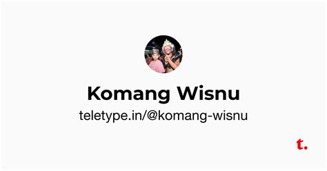 Komang Wisnu — Teletype