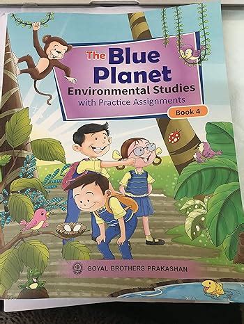 THE BLUE PLANET ENVIRONMENT STUDIES WITH PRACTICE ASSIGNMENTS GRADE 4 ...