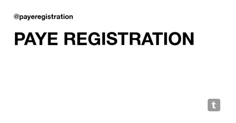 PAYE REGISTRATION — Teletype