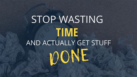 Image result for Stop Wasting Time Add