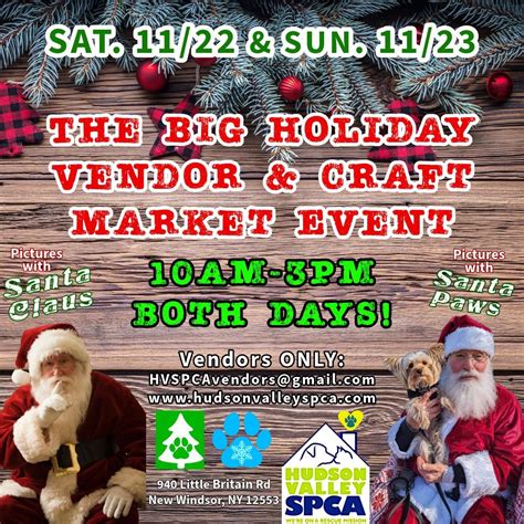 The BIG Holiday Vendor & Craft Market Event- at HVSPCA, Hudson Valley ...