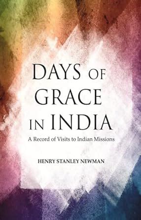 Days of Grace in India: A Record of Visits to Indian Missions : Henry ...