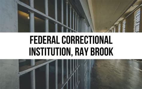 Federal Correctional Institution, Ray Brook: Prison Overview
