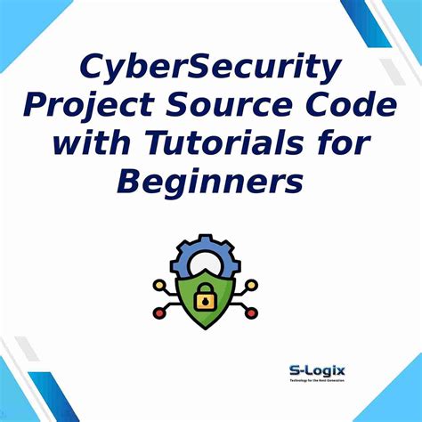 CyberSecurity Source Code Examples | S-Logix