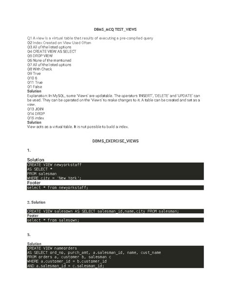 Views - DBMS_MCQ TEST_VIEWS Q1 A view is a virtual table that results ...