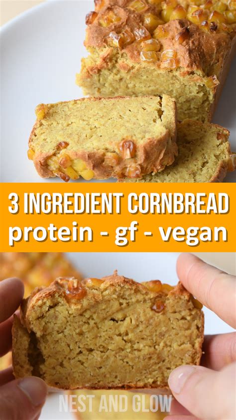 3-Ingredient Protein Corn Bread - Gluten Free & Vegan - Nest and Glow