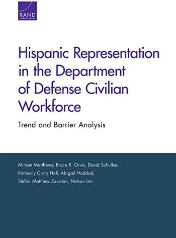 Hispanic Representation in the Department of Defense Civilian Workforce ...