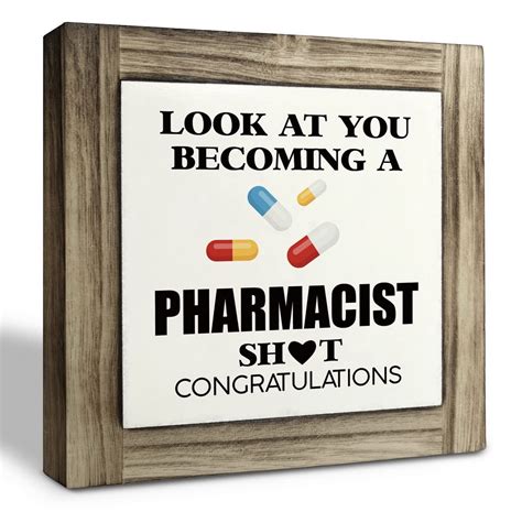Funny Pharmacist Graduation Gift Wood Plaque Sign, Look At You Becoming ...