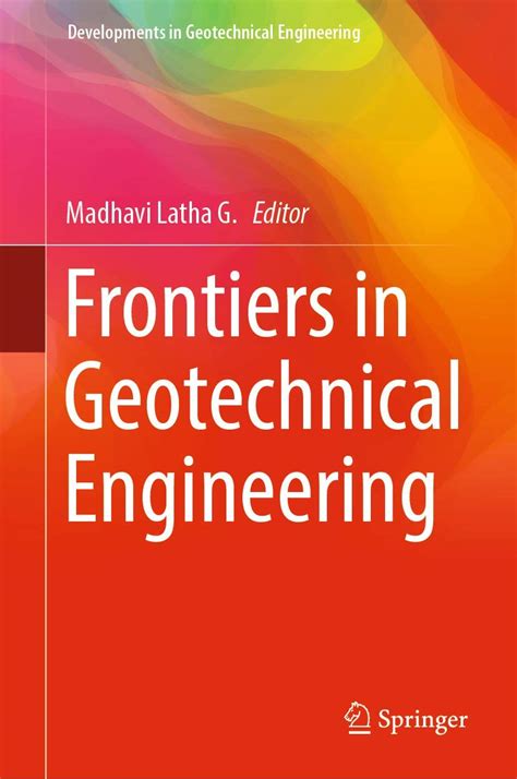 Buy Frontiers in Geotechnical Engineering (Developments in Geotechnical ...