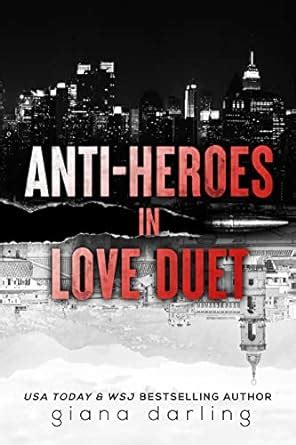 Anti-Heroes in Love Duet eBook : Darling, Giana: Amazon.in: Kindle Store