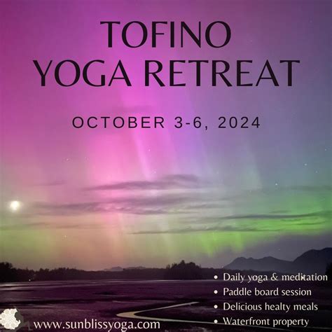Experience Tofino yoga retreat, Tofino, B.C., Richmond, 3 October to 6 ...