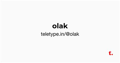 @olak — Teletype