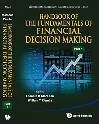 Handbook Of The Fundamentals Of Financial Decision Making (In 2 Parts ...