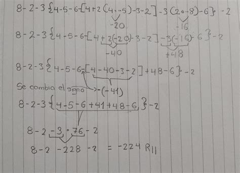 8 -2 -3 {4-5-6-[4+2(4•-5)-3-2]-3(2•-8)-6}-2 - Brainly.lat