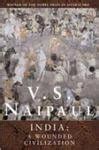 Amazon.in: Buy India: A Wounded Civilization [Sep 06, 2002] Naipaul, V ...
