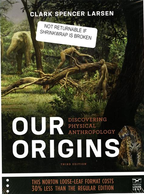 Buy Our Origins: Discovering Physical Anthropology Book Online at Low ...