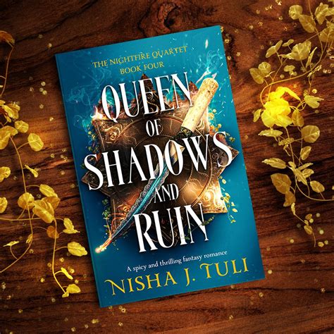 Queen of Shadows and Ruin by Nisha J Tuli - Books of My Heart