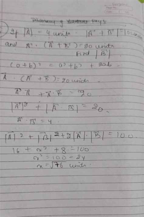 If I À 1= 4 units, A+B = 10 units &A.(A + B) = 20 units, find B(A) 176 ...
