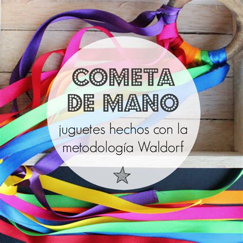 Juguetes Waldorf: Cometa de mano | BabyCenter