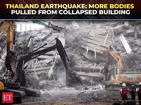 Thailand Earthquake: More bodies pulled from collapsed Bangkok building ...