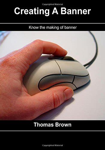 Buy Creating a Banner: Know the Making of Banner Book Online at Low ...