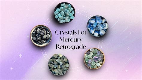 Top 5 Powerful Crystals to Survive Mercury Retrograde with Ease ...